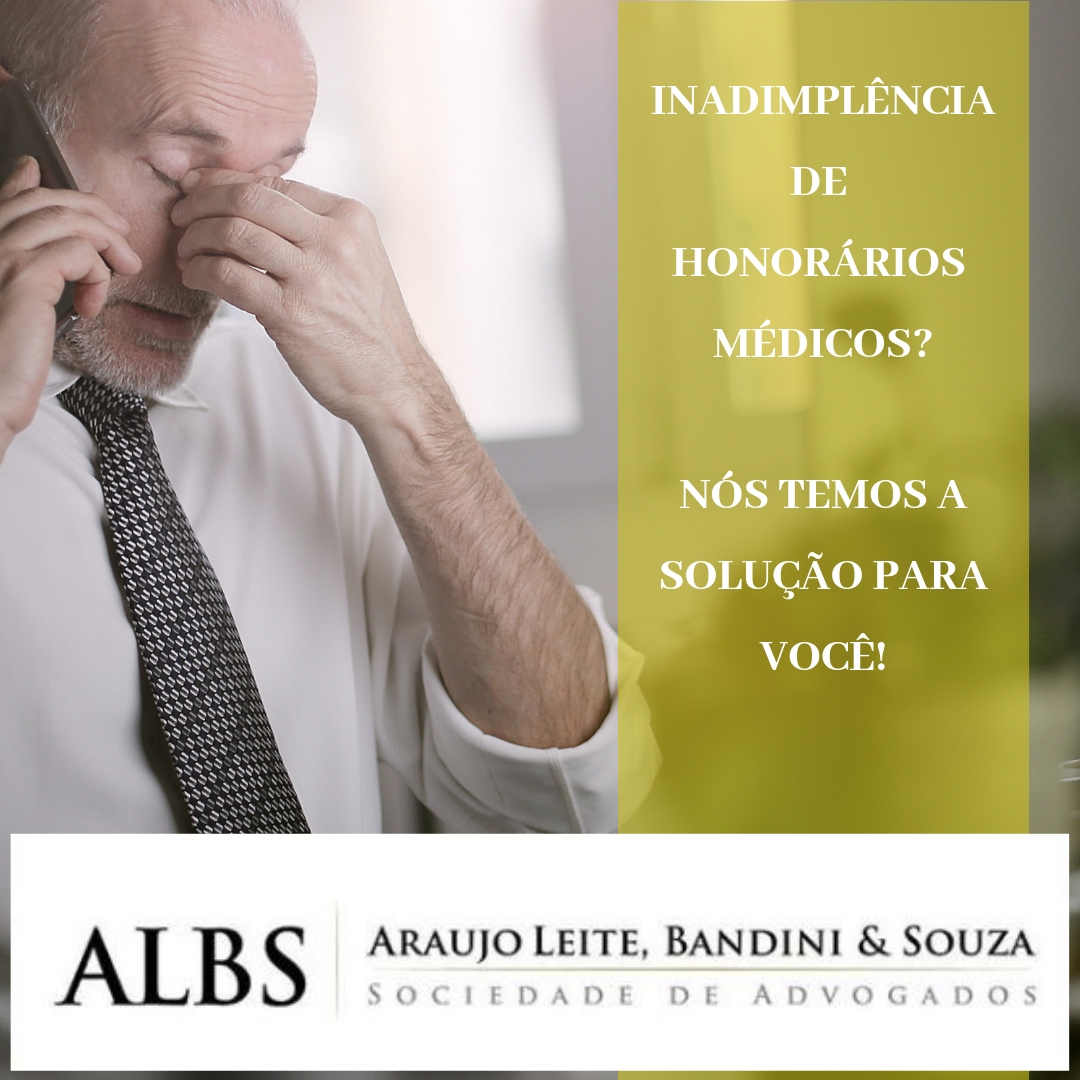 Inadimplencia De HonorÁrios MÉdicos (1) - Araujo Leite